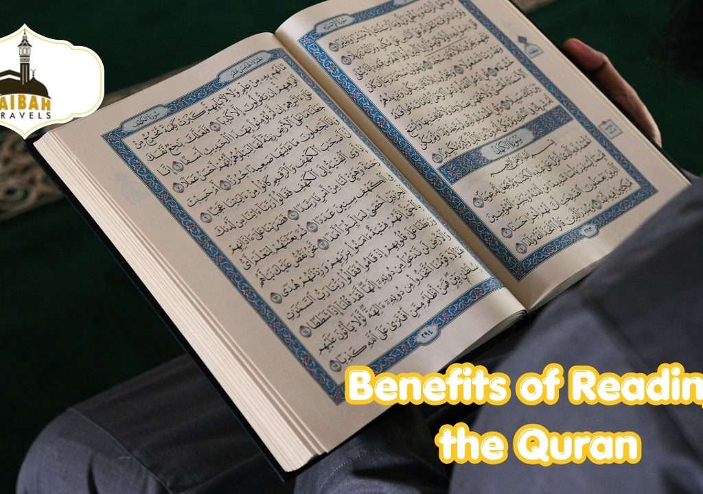 Benefits of Reading the Quran With Taibah Travels